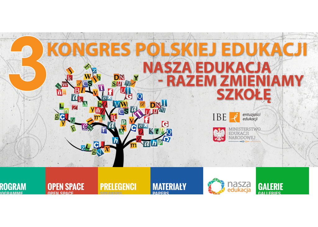 3 Kongres Polskiej Edukacji: Dobry dyrektor - to dobra, współpracująca i rozwijająca się kadra nauczycielska