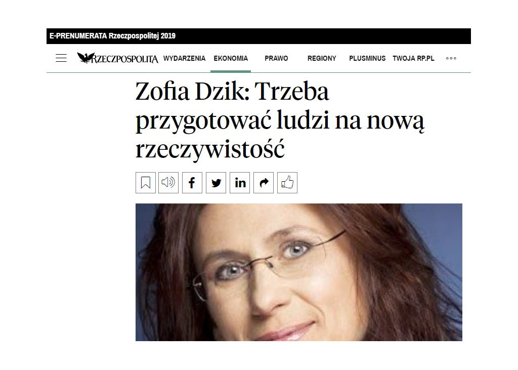 Rzeczpospolita: Zofia Dzik: Trzeba przygotować ludzi na nową rzeczywistość